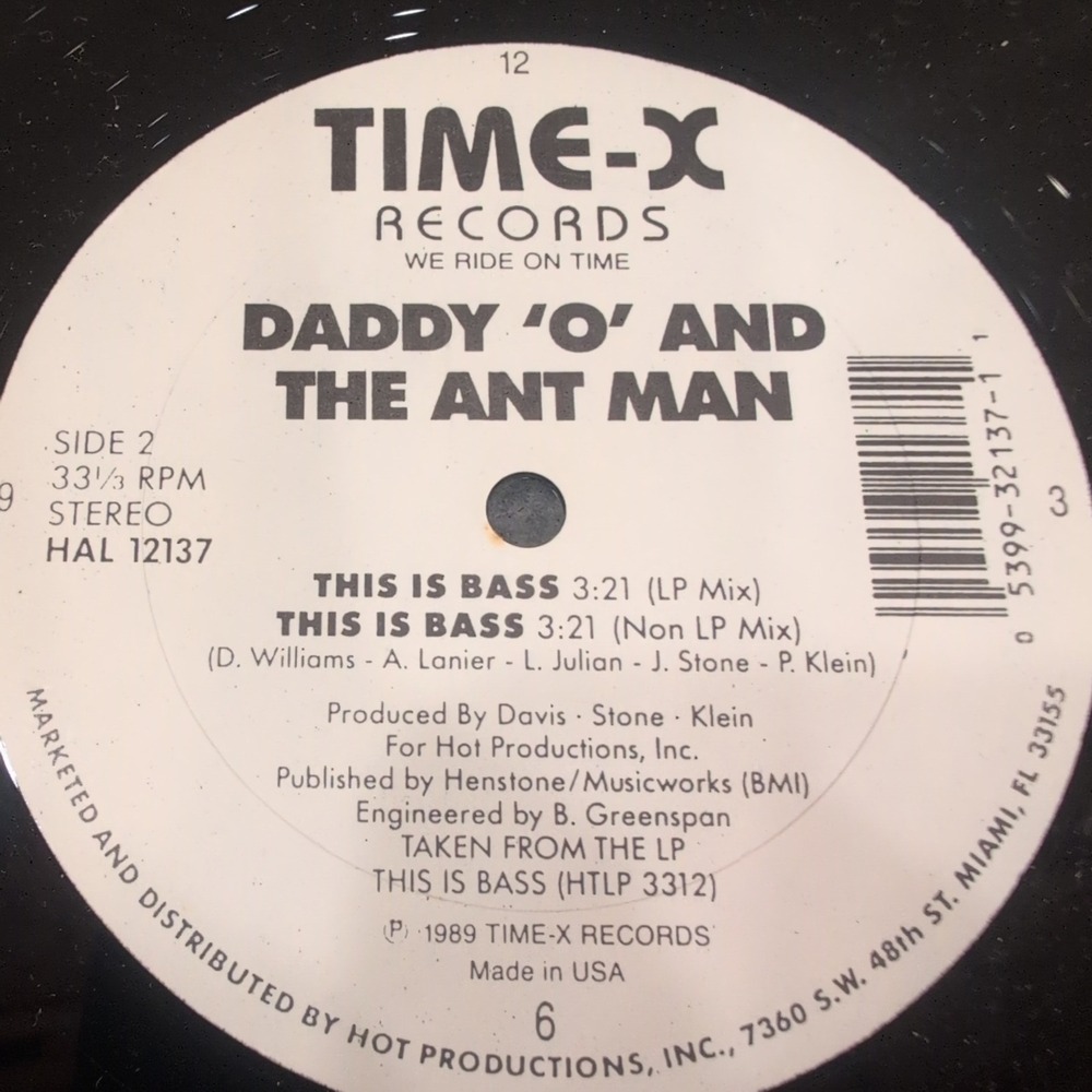 Daddy 'O' and The Ant Man This Is Bass 12" Vinyl Single 1989 Time-X HAL 12137 - Picture 5 of 5